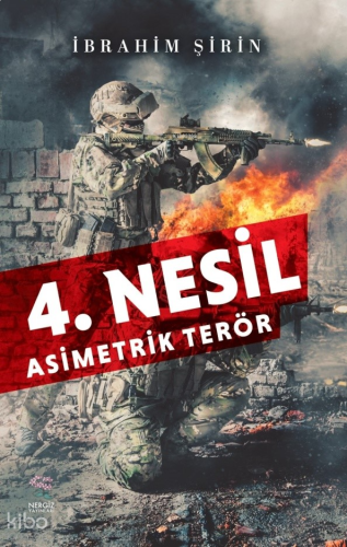 4. Nesil Asimetrik Terör