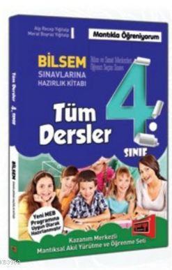 4. Sınıf Tüm Dersler Bilsem Sınavlarına Hazırlık Kitabı