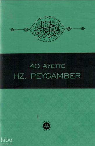 40 Ayette Hz Peygamber