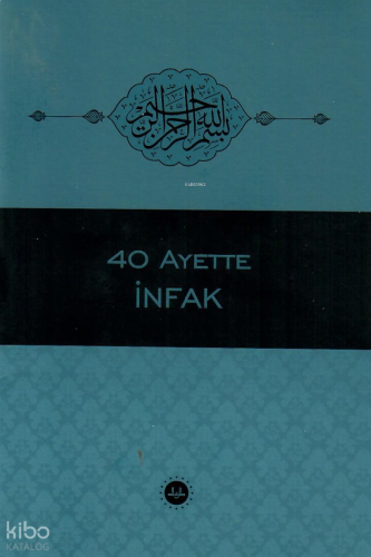40 Hadiste İnfak