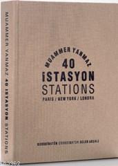 40 İstasyon Paris- New York- Londra