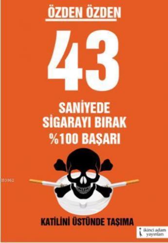 43 Saniyede Sigarayı Bırak
