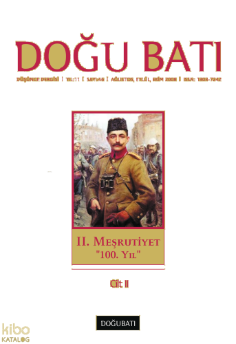 46. Sayı II. Meşrutiyet “100. Yıl” Cilt II