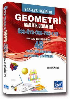 48 Yılın Tüm Geometri Soruları ve Ayrıntılı Çözümleri