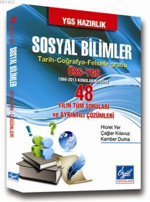 48 Yılın Tüm Sosyal Bilimleri (Tarih-Coğrafya- Felsefe) Soruları ve Ayrıntılı Çözümleri