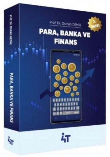 4T Para Banka Ve Finansal Piyasalar