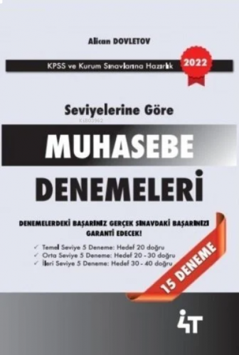 4T Seviyelerine Göre Muhasebe Denemeleri