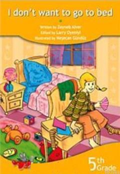 5. Sınıf I Don't Want to go to Bed 6