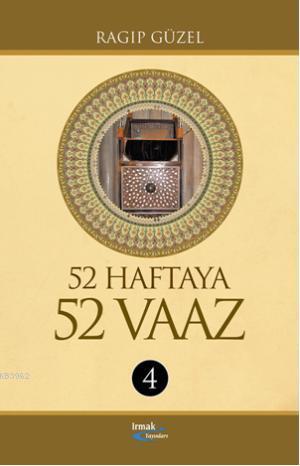 52 Haftaya 52 Vaaz - 4