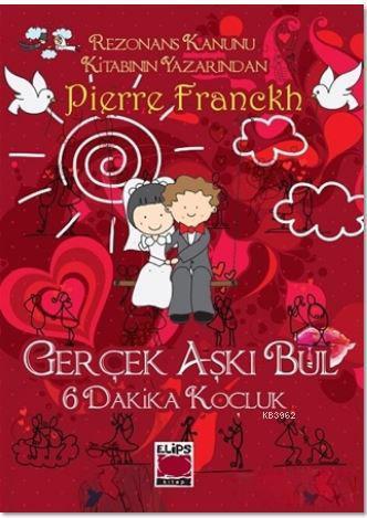 6 Dakika Koçluk - Gerçek Aşkı Bul