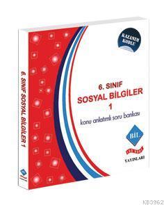 6.Sınıf Konu Anlatımlı Soru Bankası Sosyal Bilgiler-1; Kazanım Kodlu