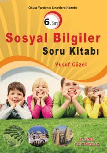 6. Sınıf Sosyal Bilgiler Soru Kitabı