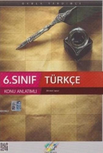 6. Sınıf Türkçe Konu Anlatımlı