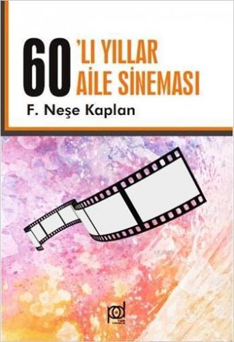 60'lı Yıllar Aile Sineması