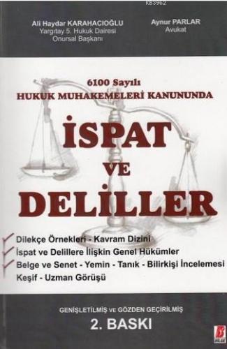 6100 Sayılı Hukuk Muhakemeleri Kanununda İspat ve Deliller