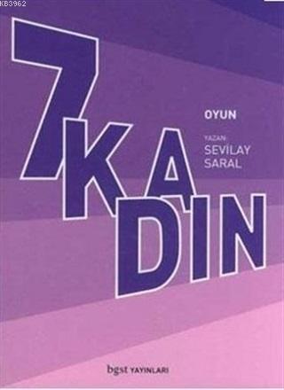 7 Kadın