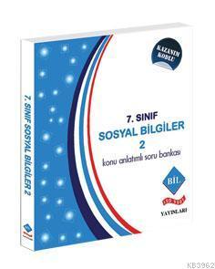7.Sınıf Konu Anlatımlı Soru Bankası Sosyal Bilgiler-2; Kazanım Kodlu