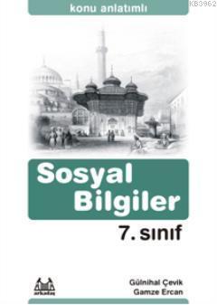7. Sınıf Sosyal Bilgiler Konu Anlatımlı; Yardımcı Ders Kitabı