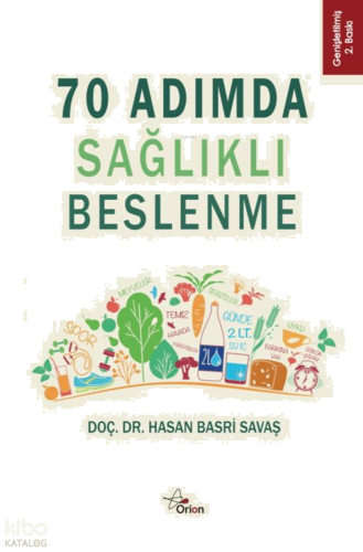 70 Adımda Sağlıklı Beslenme