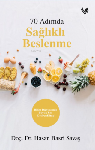 70 Adımda Sağlıklı Beslenme