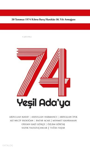 74 Yeşil Ada'ya