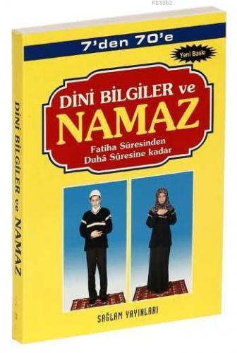 7'den 70'e Dini Bilgiler ve Namaz (Kod:001-Cep Boy); Fatiha Suresinden Duha Suresine Kadar