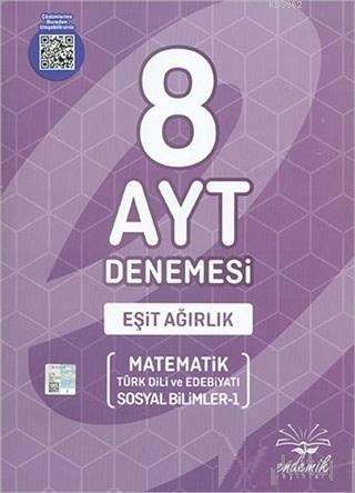 8 AYT Denemesi Eşit Ağırlık