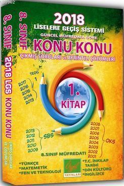 8.Sınıf 2018 Liselere Geçiş Sistemi Konu Konu Çıkmış Soruları ve Ayrıntılı Çözümleri
