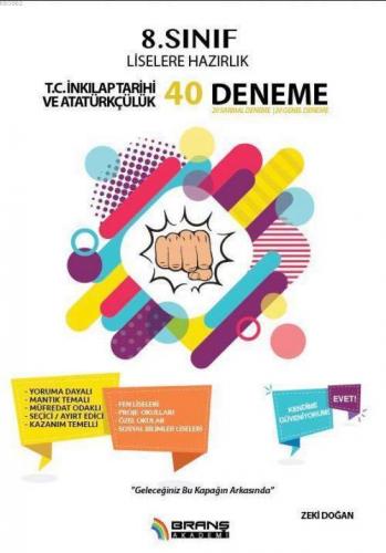 8. Sınıf Liselere Hazırlık T.C. İnkılap Tarihi ve Atatürkçülük 40 Deneme