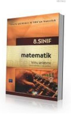8. Sınıf Matematik Konu Anlatımlı