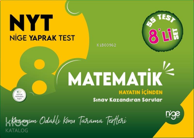 8.Sınıf Matematik Nyt Nige Yaprak Test - 55 Yaprak