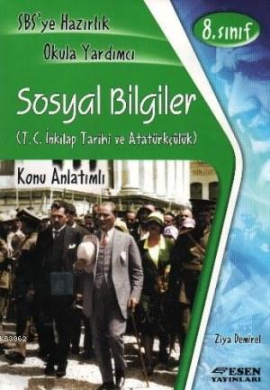 8. Sınıf Sosyal Bilgiler Konu Anlatımlı (T.C. İnkılap Tarihi ve Atatürkçülük)