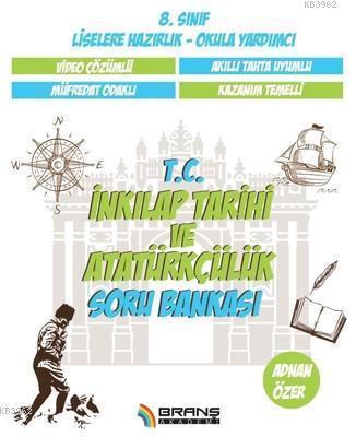 8.Sınıf T.C. İnkılap Tarihi ev Atatürkçülük Soru Bankası