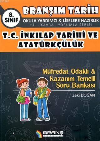 8. Sınıf T.C. İnkılap Tarihi ve Atatürkçülük Kazanım Temelli - Müfredat Soru Bankası