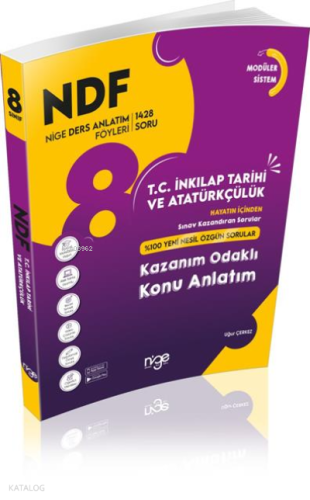 8.Sınıf T.C. İnkılap Tarihi Ve Atatürkçülük Ndf Nige Ders Anlatım Föyü