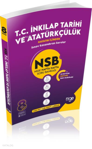 8.Sınıf T.C. İnkılap Tarihi Ve Atatürkçülük Nsb Nige Hafta Hafta Soru Bankası