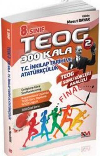 8. Sınıf Teog 2 300 Kala T.C. İnkılap Tarihi Ve Atatürkçülük