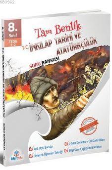 8. Sınıf TEOG Tam Benlik T.C. İnkılap Tarihi ve Atatürkçülük Soru Bankası