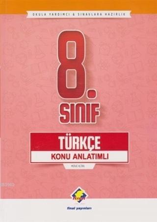 8. Sınıf Türkçe Konu Anlatımlı