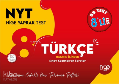 8.Sınıf Türkçe Nyt Nige Yaprak Test - 59 Yaprak
