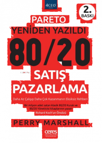 80/20 Satış Pazarlama ;Pareto Yeniden Yazıldı