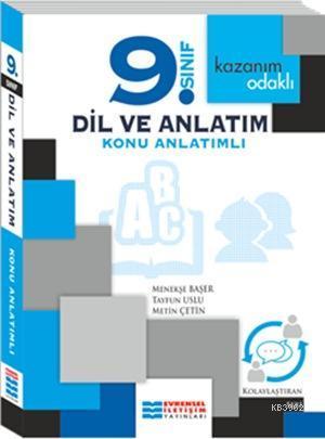 9. Sınıf Dil ve Anlatım Konu Anlatımlı; Kazanım Odaklı - Kolaylaştıran Seri