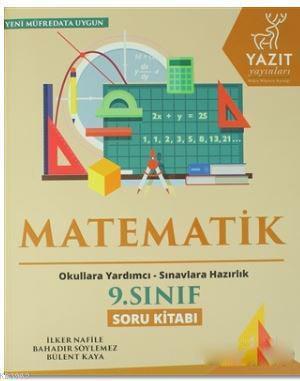 9. Sınıf Matematik Soru Kitabı; Okullara Yardımcı - Sınavlara Hazırlık