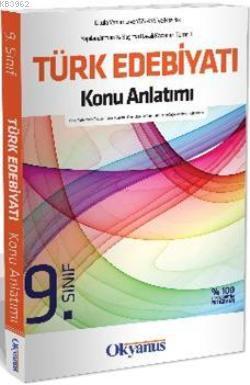 9. Sınıf| Türk Edebiyatı; Konu Anlatımı