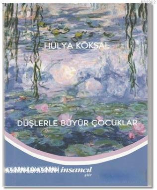 Düşlerle Büyür Çocuklar