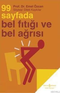 99 Sayfada Bel Fıtığı ve Bel Ağrısı