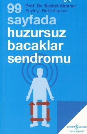 99 Sayfada Huzursuz Bacaklar Sendromu