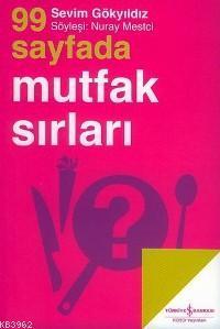 99 Sayfada Mutfak Sırları