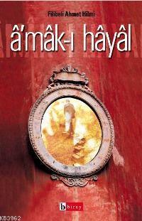 Â´mâk-ı Hâyâl