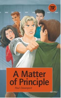 A Matter of Principle; Teen Readers Level-3